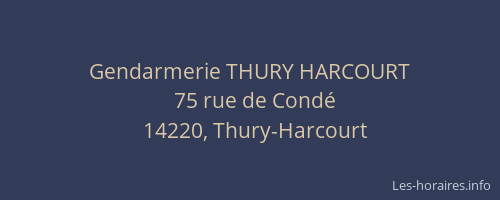 Gendarmerie THURY HARCOURT