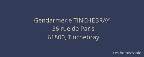 Gendarmerie TINCHEBRAY