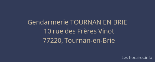 Gendarmerie TOURNAN EN BRIE