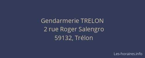 Gendarmerie TRELON
