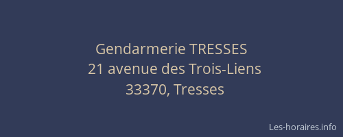 Gendarmerie TRESSES