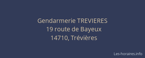 Gendarmerie TREVIERES