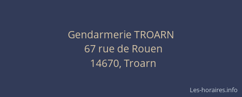 Gendarmerie TROARN