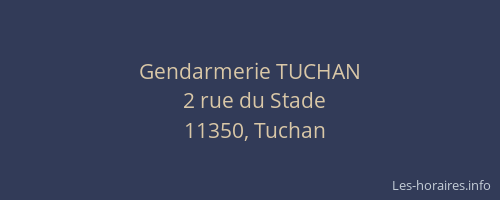 Gendarmerie TUCHAN