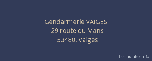 Gendarmerie VAIGES