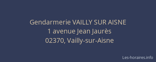 Gendarmerie VAILLY SUR AISNE