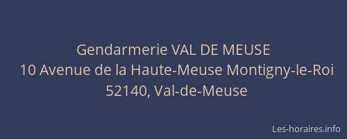 Gendarmerie VAL DE MEUSE