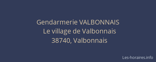 Gendarmerie VALBONNAIS