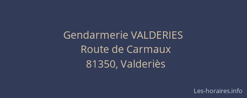 Gendarmerie VALDERIES