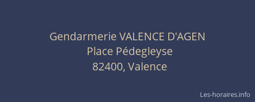Gendarmerie VALENCE D'AGEN