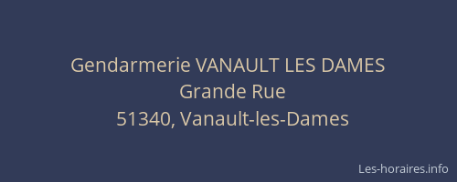 Gendarmerie VANAULT LES DAMES