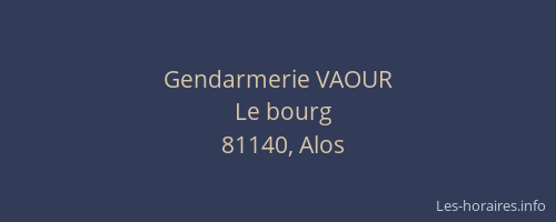 Gendarmerie VAOUR