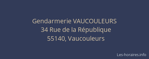 Gendarmerie VAUCOULEURS