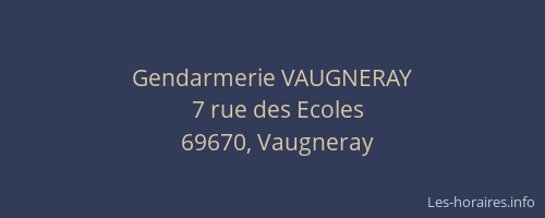Gendarmerie VAUGNERAY