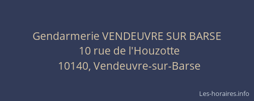 Gendarmerie VENDEUVRE SUR BARSE