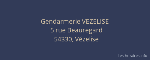 Gendarmerie VEZELISE