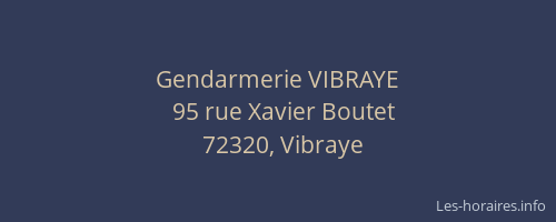Gendarmerie VIBRAYE