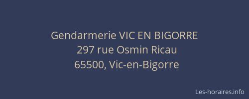 Gendarmerie VIC EN BIGORRE