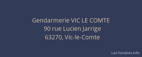 Gendarmerie VIC LE COMTE