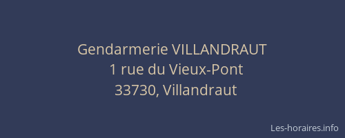 Gendarmerie VILLANDRAUT