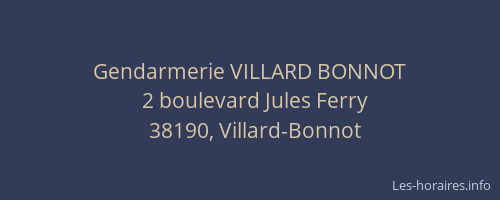 Gendarmerie VILLARD BONNOT