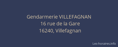 Gendarmerie VILLEFAGNAN