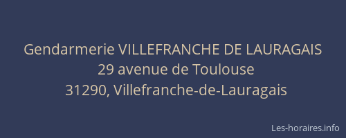 Gendarmerie VILLEFRANCHE DE LAURAGAIS
