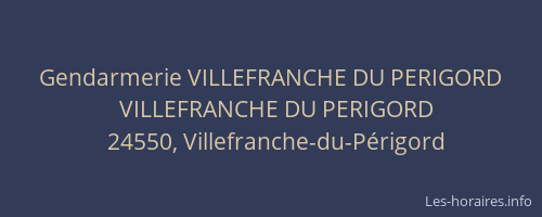 Gendarmerie VILLEFRANCHE DU PERIGORD