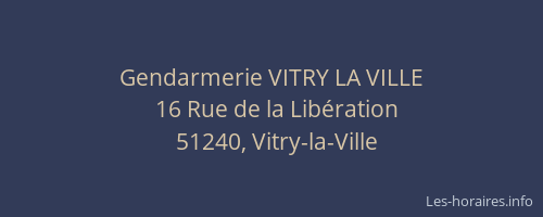 Gendarmerie VITRY LA VILLE