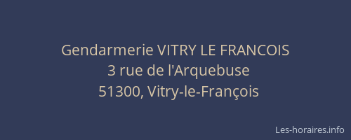 Gendarmerie VITRY LE FRANCOIS