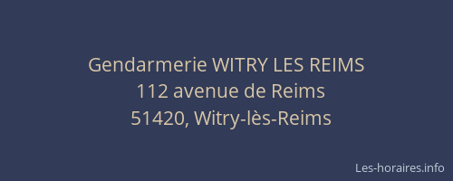 Gendarmerie WITRY LES REIMS