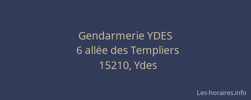 Gendarmerie YDES