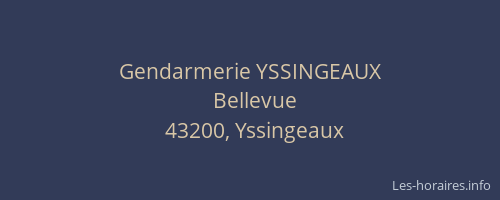 Gendarmerie YSSINGEAUX