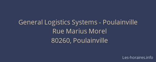 General Logistics Systems - Poulainville