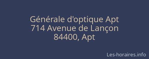 Générale d'optique Apt