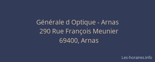 Générale d Optique - Arnas