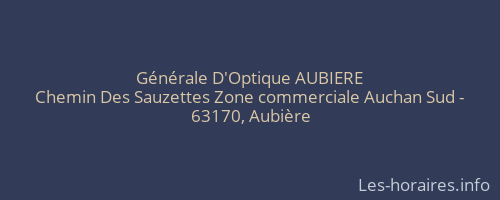 Générale D'Optique AUBIERE
