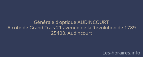 Générale d'optique AUDINCOURT