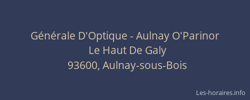 Générale D'Optique - Aulnay O'Parinor