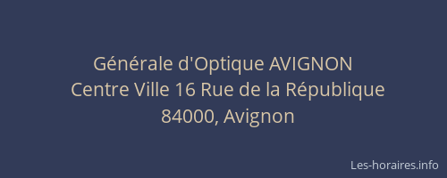 Générale d'Optique AVIGNON