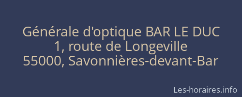 Générale d'optique BAR LE DUC