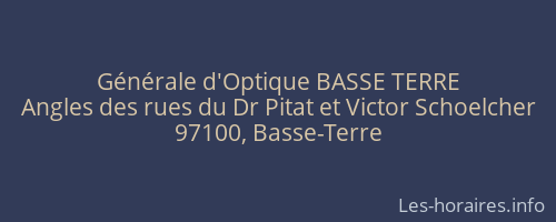 Générale d'Optique BASSE TERRE
