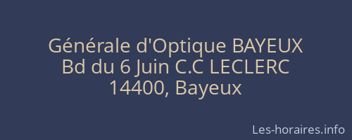Générale d'Optique BAYEUX