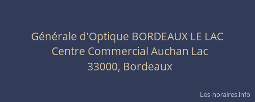 Générale d'Optique BORDEAUX LE LAC