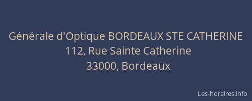 Générale d'Optique BORDEAUX STE CATHERINE