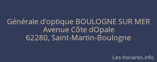 Générale d'optique BOULOGNE SUR MER