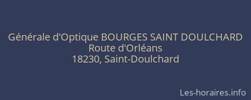 Générale d'Optique BOURGES SAINT DOULCHARD