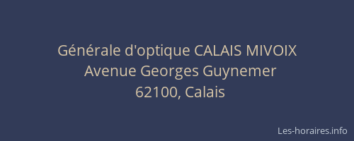 Générale d'optique CALAIS MIVOIX