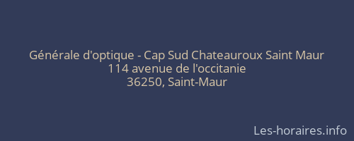Générale d'optique - Cap Sud Chateauroux Saint Maur