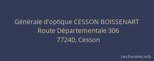 Générale d'optique CESSON BOISSENART